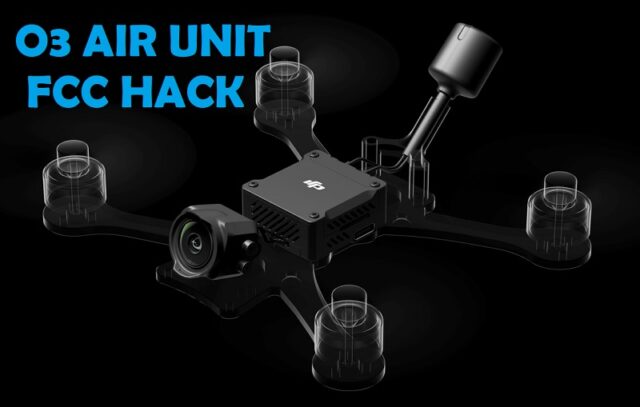 DJI O3 Air Unit FCC Range Hack Tutorial With Included HAM File First